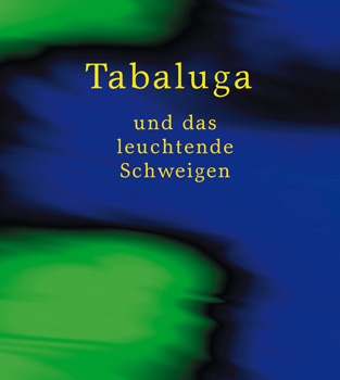Tabaluga und das leuchtende Schweigen. Liederheft