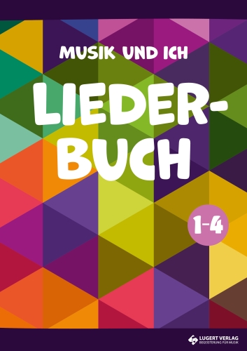 VORBESTELLUNG: Das digitale Liederbuch „Musik und ich 1-4“ - Grundlizenz