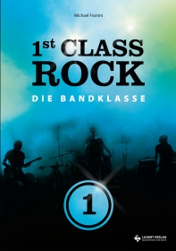 1st Class Rock 1 - Schülerheft mit CD