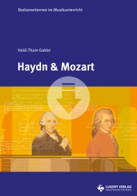 Haydn & Mozart - Stationenlernen im Musikunterricht (Download)