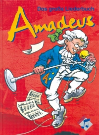 Amadeus - Das große Liederbuch