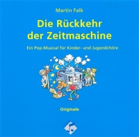 Die Rückkehr der Zeitmaschine. (Original-CD)