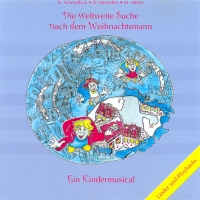 Die weltweite Suche nach dem Weihnachtsmann (CD Original und Playbacks)