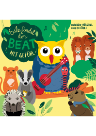 Eule findet den Beat mit Gefühl (Hörspiel-CD)