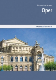 Oper - Oberstufe Musik