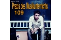 Praxis des Musikunterrichts 109: Audio-CD