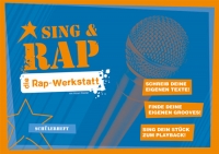 Sing & Rap Die Rap-Werkstatt Schülerheft (ab 10 Expl.)